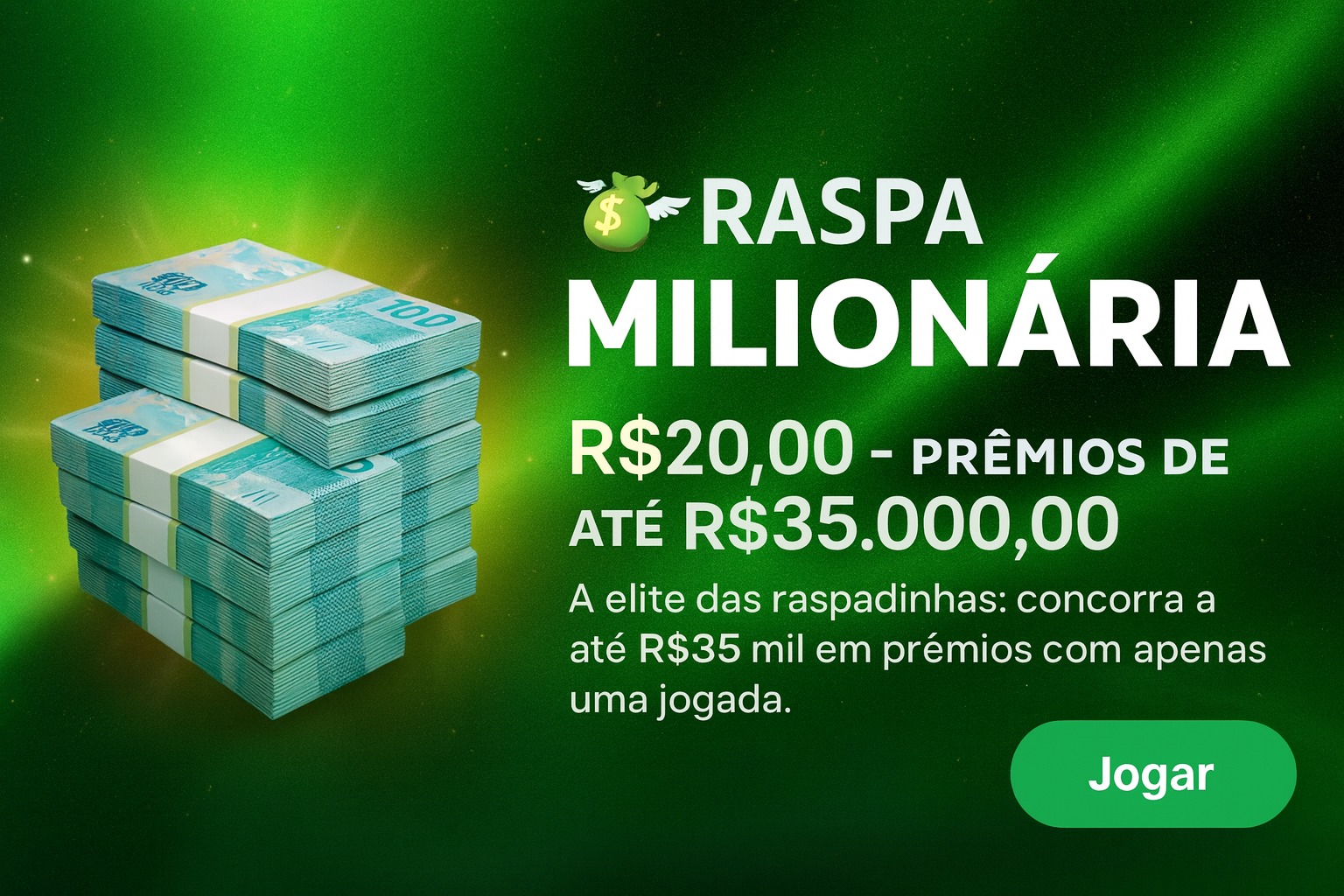 💸 RASPA MILIONÁRIA  R$20,00